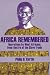 Africa Remembered: Narratives by West Africans from the Era of the Slave Trade