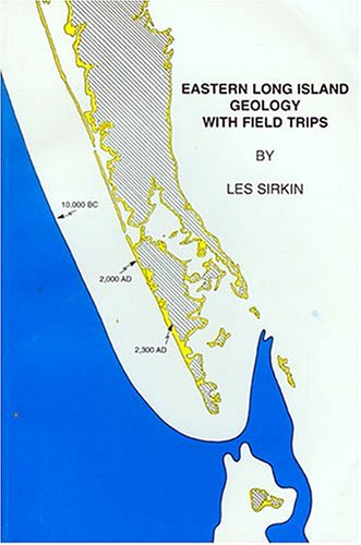 Eastern Long Island Geology: History, Processes & Field Trips (Coastal Geology) (Coastal geology series) under Specific Locations in The Books Store