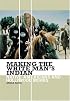 Making the White Man's Indian: Native Americans and Hollywood Movies