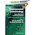 Developmental Endocrinology: From Research to Clinical Practice (Contemporary Endocrinology) by  Erica A. Eugster and Ora Hirsch Pescovitz