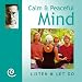 Calm and Peaceful Mind