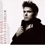 Battle Studies - John Mayer