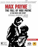 Max Payne 2: The Fall of Max Payne Official Strategy Guide (Official Strategy Guides (Bradygames))