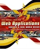Web Applications: Concepts and Real World Design