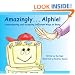 Amazingly... Alphie! Understanding and Accepting Different Ways of Being