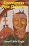 Greengrass Pipe Dancers: Crazy Horse's Pipe Bag and a Search for Healing (Native American)