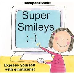 Super Smileys (American Girl Backpack Books)