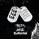 Beds Are Burning (Tck Tck Tck)
