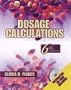 Dosage Calculations, 6E