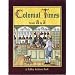Colonial Times from A to Z (Alphabasics)