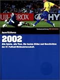 2002. Süddeutsche Zeitung WM-Bibliothek