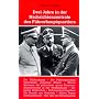 Drei Jahre in der Nachrichtenzentrale des F�hrerhauptquartiers