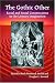 Book The Gothic Other: Racial and Social Constructions in the Literary Imagination