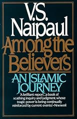 Among the Believers: An Islamic Journey