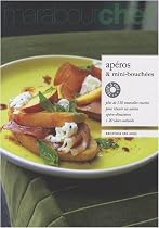 Ap&eacute;ros et mini-bouch&eacute;es