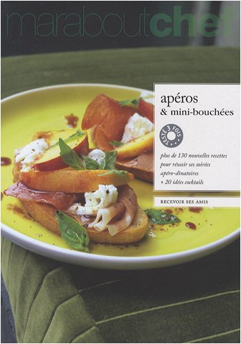 Apéros et mini-bouchées by Marabout