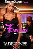 Flawless: A Street Love Tale