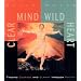 Clear Mind, Wild Heart