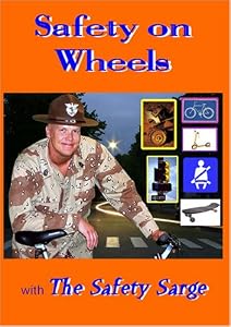 Safety on Wheels with The Safety Sarge