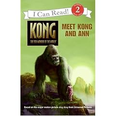 King Kong: Meet Kong and Ann (I Can Read Books: Level 2 (Harper Paperback))