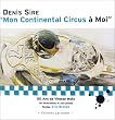 Mon continental circus � moi