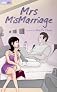 Mrs MisMarriage