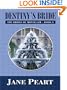 Destiny's Bride (Brides of Montclair, Book 8)