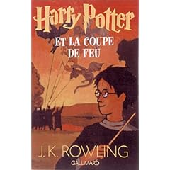 Harry Potter, tome 4 : Harry Potter et la Coupe de feu