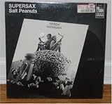 Supersax: Salt Peanuts (Supersax Plays Bird, Volume 2: Salt Peanuts) [Vinyl LP]