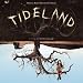 Music : Tideland Original Motion Picture Soundtrack