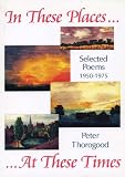 In these places_ _at these times : selected poems, 1950-1975 : with illustrations by the author