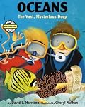 Oceans: The Vast Mysterious Deep (Earthworks)