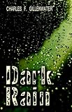 Dark Rain