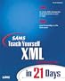 Sams Teach Yourself XML in 21 Days (2nd Edition)
