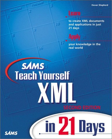 Image of: Sams Teach Yourself XML in 21 Days (2nd Edition)