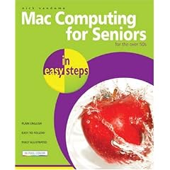 Mac Computing for Seniors in Easy Steps (In Easy Steps)