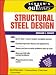 Schaum's Outline of Structural Steel Design (Schaum's Outline Series)