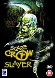 Scarecrow Slayer [2003]