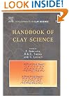 Handbook of Clay Science, Volume 1 (Developments in Clay Science)