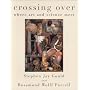Crossing Over: Where Art and Science Meet