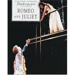 Romeo and Juliet (Oxford School Shakespeare)