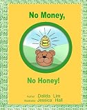 No Money, No Honey!: The key to your child's financial success
