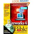 Fireworks 4 Bible by Joseph W. Lowery
