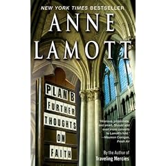 Plan B: Further Thoughts on Faith