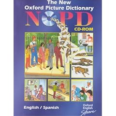 The New Oxford Picture Dictionary: Bilingual English-Spanish Version Single User Licence (New Oxford Picture Dictionary (1988 Ed.))