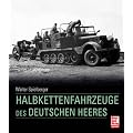 Halbkettenfahrzeuge des deutschen Heeres