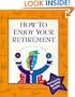 How to Enjoy Your Retirement: Activities from A to Z