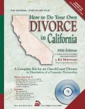 How to Do Your Own Divorce in California (29th Edition): A Complete Kit for an Out-of-Court Divorce or Dissolution of a Domestic Partnership (How to Do Your Own Divorce in California)
