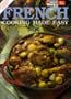 French Cooking Made Easy (Australian Womens Weekly)