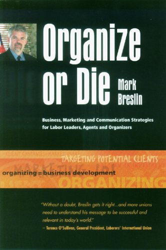 Organize or Die: Business, Marketing and Communication 